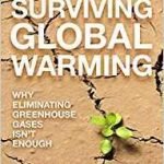Surviving Global Warming by Roger A. Sedjo (book review). Surviving Global Warming by Roger A. Sedjo (book review).