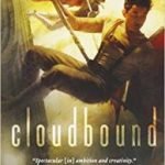 Cloudbound (Bone Universe book 2) by Fran Wilde (book review). Cloudbound (Bone Universe book 2) by Fran Wilde (book review).
