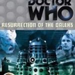 Doctor Who: Resurrection Of The Daleks by Eric Saward (DVD review). Doctor Who: Resurrection Of The Daleks by Eric Saward (DVD review).