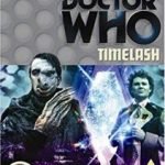 Doctor Who: Timelash by Glen McCoy (DVD TV series review). Doctor Who: Timelash by Glen McCoy (DVD TV series review).
