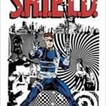 Nick Fury, Agent Of SHIELD by Steranko & Co. (graphic novel review). Nick Fury, Agent Of SHIELD by Steranko & Co. (graphic novel review).
