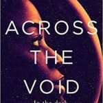 Across The Void by S.K. Vaughn (book review). Across The Void by S.K. Vaughn (book review).