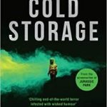 Cold Storage by David Koepp (book review). Cold Storage by David Koepp (book review).