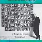 “One More Thing, Sir…”: A Memoir by Michael Sloan (book review). “One More Thing, Sir…”: A Memoir by Michael Sloan (book review).