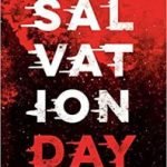 Salvation Day by Kali Wallace (book review). Salvation Day by Kali Wallace (book review).