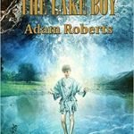 The Lake Boy by Adam Roberts (book review). The Lake Boy by Adam Roberts (book review).