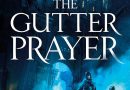 The Gutter Prayer: Book One of the Black Iron Legacy