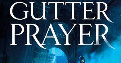 The Gutter Prayer: Book One of the Black Iron Legacy