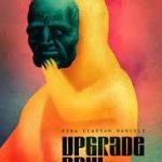 Upgrade Soul written and illustrated by Ezra Claytan Daniels (e-graphic novel review). Upgrade Soul written and illustrated by Ezra Claytan Daniels (e-graphic novel review).