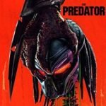 The Predator (2018) (DVD film review). The Predator (2018) (DVD film review).