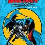 Batman Book Two by Neal Adams (graphic novel review), Batman Book Two by Neal Adams (graphic novel review),