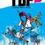 FBP: Federal Bureau Of Physics #3 by Simon Oliver and Robbi Rodriguez (comic review). FBP: Federal Bureau Of Physics #3 by Simon Oliver and Robbi Rodriguez (comic review).