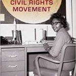 NASA And The Long Civil Rights Movement edited by Brian C. Odom and Stephen P. Waring (book review) NASA And The Long Civil Rights Movement edited by Brian C. Odom and Stephen P. Waring (book review)