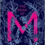 The Book Of M by Peng Shepherd (book review). The Book Of M by Peng Shepherd (book review).