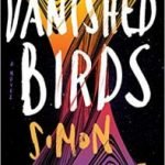 The Vanished Birds by Simon Jimenez (book review). The Vanished Birds by Simon Jimenez (book review).