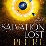 Salvation Lost (The Salvation Sequence book 2) by Peter F Hamilton (book review). Salvation Lost (The Salvation Sequence book 2) by Peter F Hamilton (book review).
