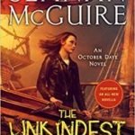 The Unkindest Tide (An October Daye novel book 13) by Seanan McGuire (book review). The Unkindest Tide (An October Daye novel book 13) by Seanan McGuire (book review).
