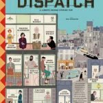 The French Dispatch of the Liberty, Kansas Evening Sun (trailer: weird Wes Anderson movie). The French Dispatch of the Liberty, Kansas Evening Sun (trailer: weird Wes Anderson movie).