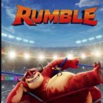 Rumble (animated monster movie). Rumble (animated monster movie).