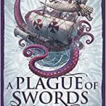 A Plague Of Swords (The Traitor Son Cycle book 4) by Miles Cameron (book review). A Plague Of Swords (The Traitor Son Cycle book 4) by Miles Cameron (book review).