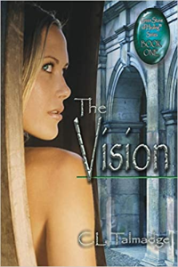 The Vision (Green Stone Of Healing book 1) by C.L. Talmadge (book review).