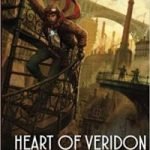 Heart Of Veridon (The Burn Cycle book 1) by Tim Ackers (book review). Heart Of Veridon (The Burn Cycle book 1) by Tim Ackers (book review).