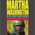 The Life And Times Of Martha Washington In The Twenty-First Century by Frank Miller and Dave Gibbons (graphic novel review). The Life And Times Of Martha Washington In The Twenty-First Century by Frank Miller and Dave Gibbons (graphic novel review).