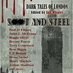 Soot And Steel: Dark Tales Of London edited by Ian Whates (book review). Soot And Steel: Dark Tales Of London edited by Ian Whates (book review).