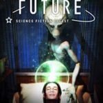 Future Science Fiction Digest #8 (e-mag review). Future Science Fiction Digest #8 (e-mag review).