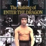 The Making Of Enter The Dragon by Robert Clouse (book review). The Making Of Enter The Dragon by Robert Clouse (book review).