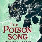 The Poison Song (The Winnowing Flame Trilogy book 3) by Jen Williams (book review). The Poison Song (The Winnowing Flame Trilogy book 3) by Jen Williams (book review).