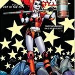 Harley Quinn Volume 1: Hot In The City by Amanda Conner, Jimmy Palmiotti, Chad Hardin, Stephanie Roux, Alex Sinclair and Paul Mounts (graphic novel review). Harley Quinn Volume 1: Hot In The City by Amanda Conner, Jimmy Palmiotti, Chad Hardin, Stephanie Roux, Alex Sinclair and Paul Mounts (graphic novel review).