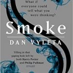 Smoke by Dan Vyleta (book review). Smoke by Dan Vyleta (book review).