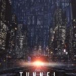 The Tunnel (short science fiction film). The Tunnel (short science fiction film).