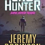 Exo-Hunter: Dark Horse Rising by Jeremy Robinson (book review) Exo-Hunter: Dark Horse Rising by Jeremy Robinson (book review)