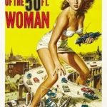Attack Of The 50 Foot Woman (1958) (film retrospective by Mark R. Leeper). Attack Of The 50 Foot Woman (1958) (film retrospective by Mark R. Leeper).