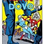 The Hawk And The Dove: The Silver Age (1968-1969) by Steve Skeates, Gil Kane, Neal Adams and Steve Ditko (graphic novel review). The Hawk And The Dove: The Silver Age (1968-1969) by Steve Skeates, Gil Kane, Neal Adams and Steve Ditko (graphic novel review).