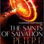 Saints Of Salvation (The Salvation Sequence Trilogy book 3) by Peter F Hamilton (book review). Saints Of Salvation (The Salvation Sequence Trilogy book 3) by Peter F Hamilton (book review).