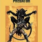 Aliens Vs. Predator: The Original Comic Series (30th Anniversary Edition) (graphic novel review). Aliens Vs. Predator: The Original Comic Series (30th Anniversary Edition) (graphic novel review).