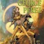 Modern Masters Volume Two: George Pérez edited by Eric Nolen-Weathington (book review). Modern Masters Volume Two: George Pérez edited by Eric Nolen-Weathington (book review).