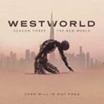 Westworld Season 3 (DVD SF series review). Westworld Season 3 (DVD SF series review).