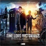 Time Lord Victorious – Eighth Doctor (1 of 3): He Kills Me, He Kills Me Not by Carrie Thompson (audio cd/download review). Time Lord Victorious – Eighth Doctor (1 of 3): He Kills Me, He Kills Me Not by Carrie Thompson (audio cd/download review).