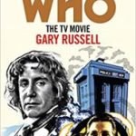 Doctor Who – The TV Movie by Gary Russell (book review). Doctor Who – The TV Movie by Gary Russell (book review).