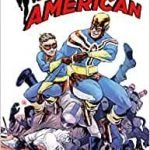 Fighting American: The Ties That Bind by Gordon Rennie and Andie Tong (graphic novel review). Fighting American: The Ties That Bind by Gordon Rennie and Andie Tong (graphic novel review).