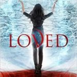 Loved (House Of Night Otherworld trilogy book 1 of 3) by P.C. & Kristin Cast (book review). Loved (House Of Night Otherworld trilogy book 1 of 3) by P.C. & Kristin Cast (book review).