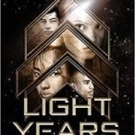 Light Years (book 1) by Kass Morgan (book review). Light Years (book 1) by Kass Morgan (book review).