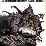 Science Fiction: An Illustrated History by Sam J. Lundwall (book review). Science Fiction: An Illustrated History by Sam J. Lundwall (book review).