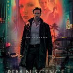 Reminiscence (new Hugh Jackman science fiction movie: trailer). Reminiscence (new Hugh Jackman science fiction movie: trailer).